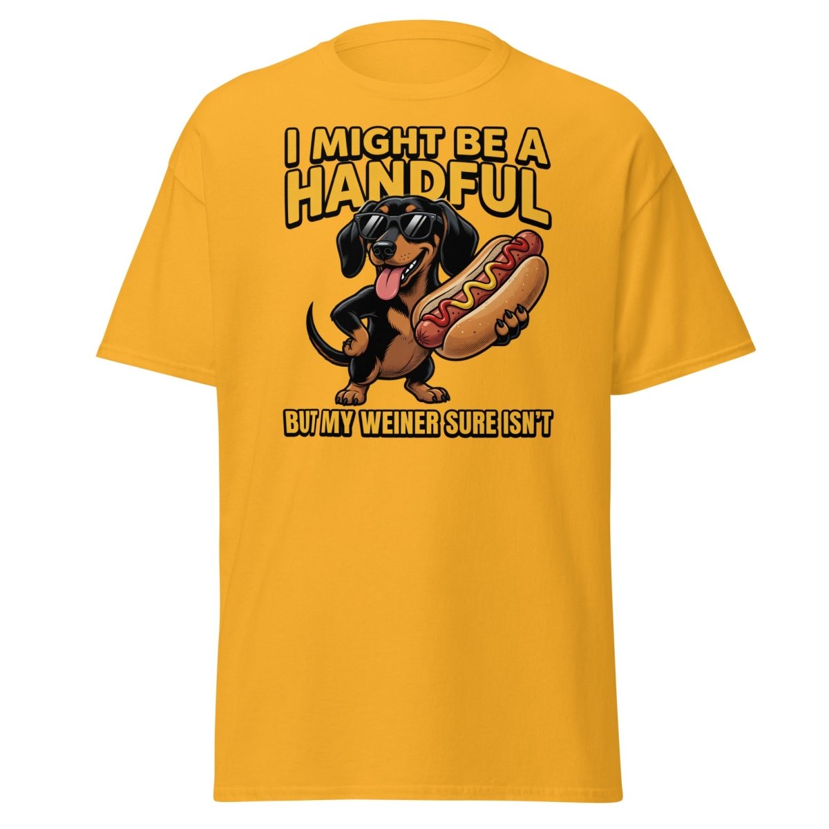 Funny Wiener Dog T-Shirt - Handful Pun Adult Tee - Gold - TeeRipple