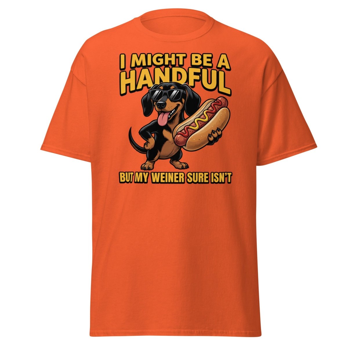 Funny Wiener Dog T-Shirt - Handful Pun Adult Tee - Orange - TeeRipple