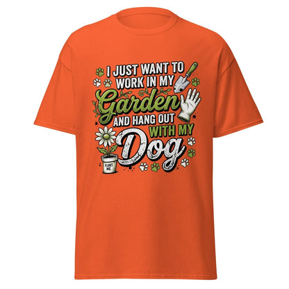 Garden Dog Lover T-Shirt - Work In My Garden Tee - Orange - TeeRipple