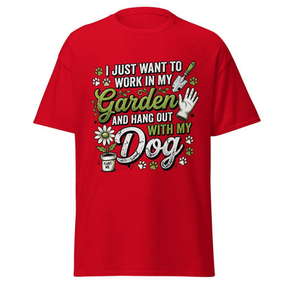 Garden Dog Lover T-Shirt - Work In My Garden Tee - Red - TeeRipple