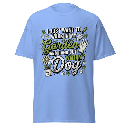 Garden Dog Lover T-Shirt - Work In My Garden Tee - Carolina Blue - TeeRipple