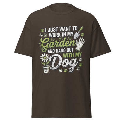 Garden Dog Lover T-Shirt - Work In My Garden Tee - Dark Chocolate - TeeRipple