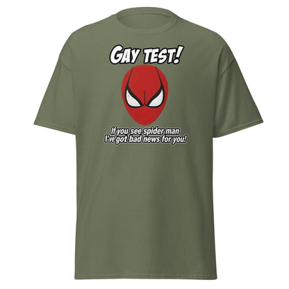 Gay Test Spider - Man T-Shirt – Funny Meme Tee - Military Green - TeeRipple