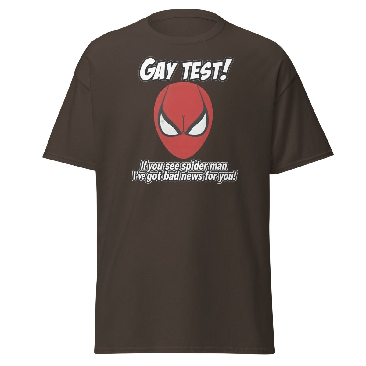 Gay Test Spider - Man T-Shirt – Funny Meme Tee - Dark Chocolate - TeeRipple