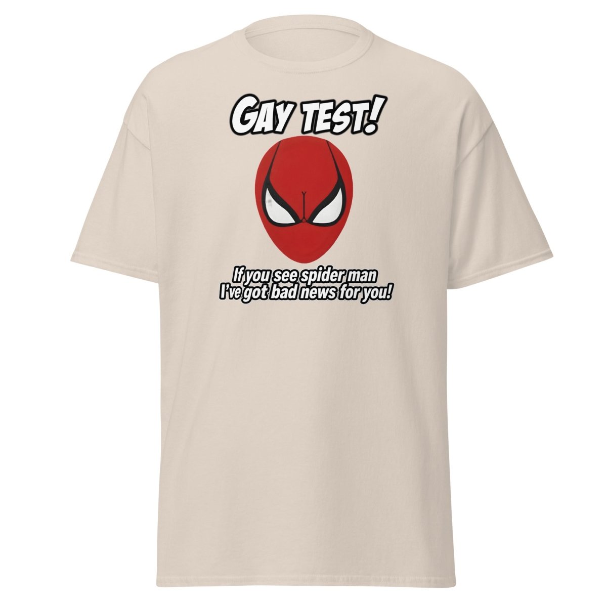 Gay Test Spider - Man T-Shirt – Funny Meme Tee - Natural - TeeRipple