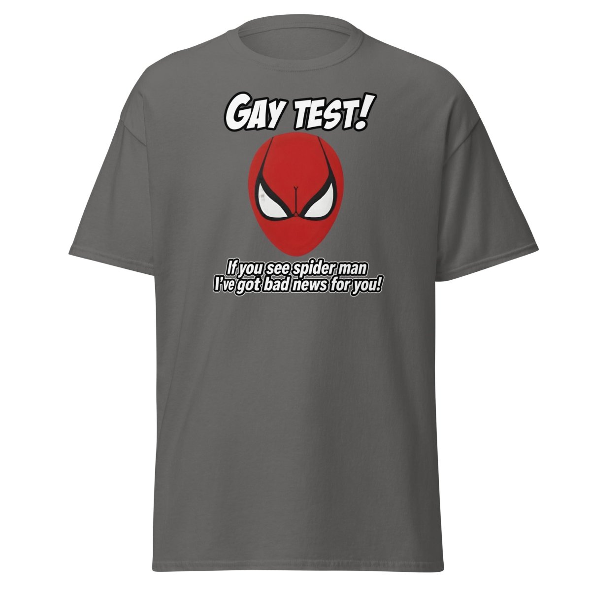 Gay Test Spider - Man T-Shirt – Funny Meme Tee - Charcoal - TeeRipple
