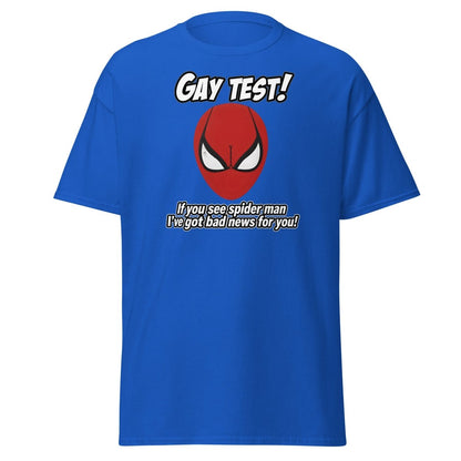Gay Test Spider - Man T-Shirt – Funny Meme Tee - Royal - TeeRipple