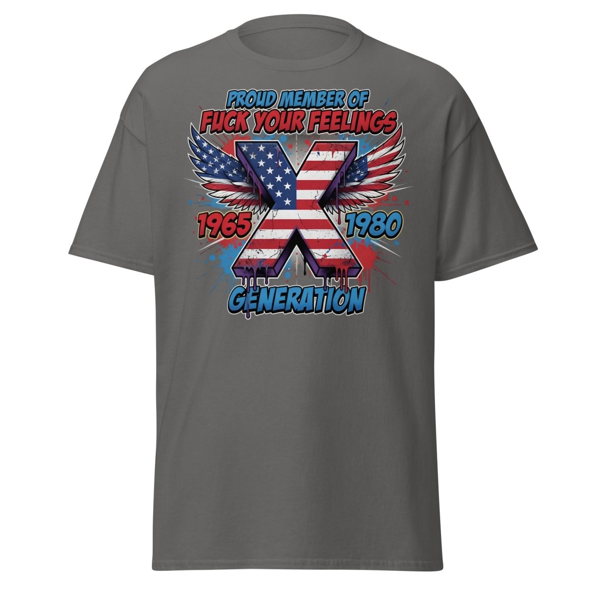 Gen X Fuck Your Feelings T-Shirt - 1965 - 1980 Winged Flag Design - Charcoal - TeeRipple