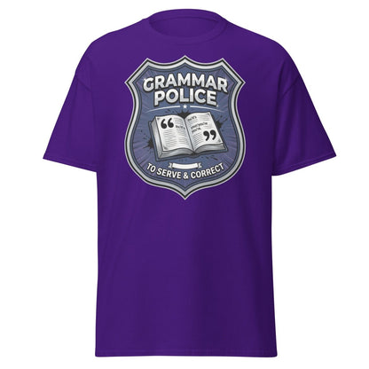 Grammar Police To Serve & Correct Funny T-Shirt - Purple - TeeRipple