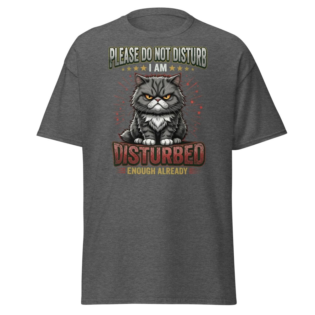 Grumpy Cat Do Not Disturb T-Shirt - Funny Sarcastic Tee - Dark Heather - TeeRipple