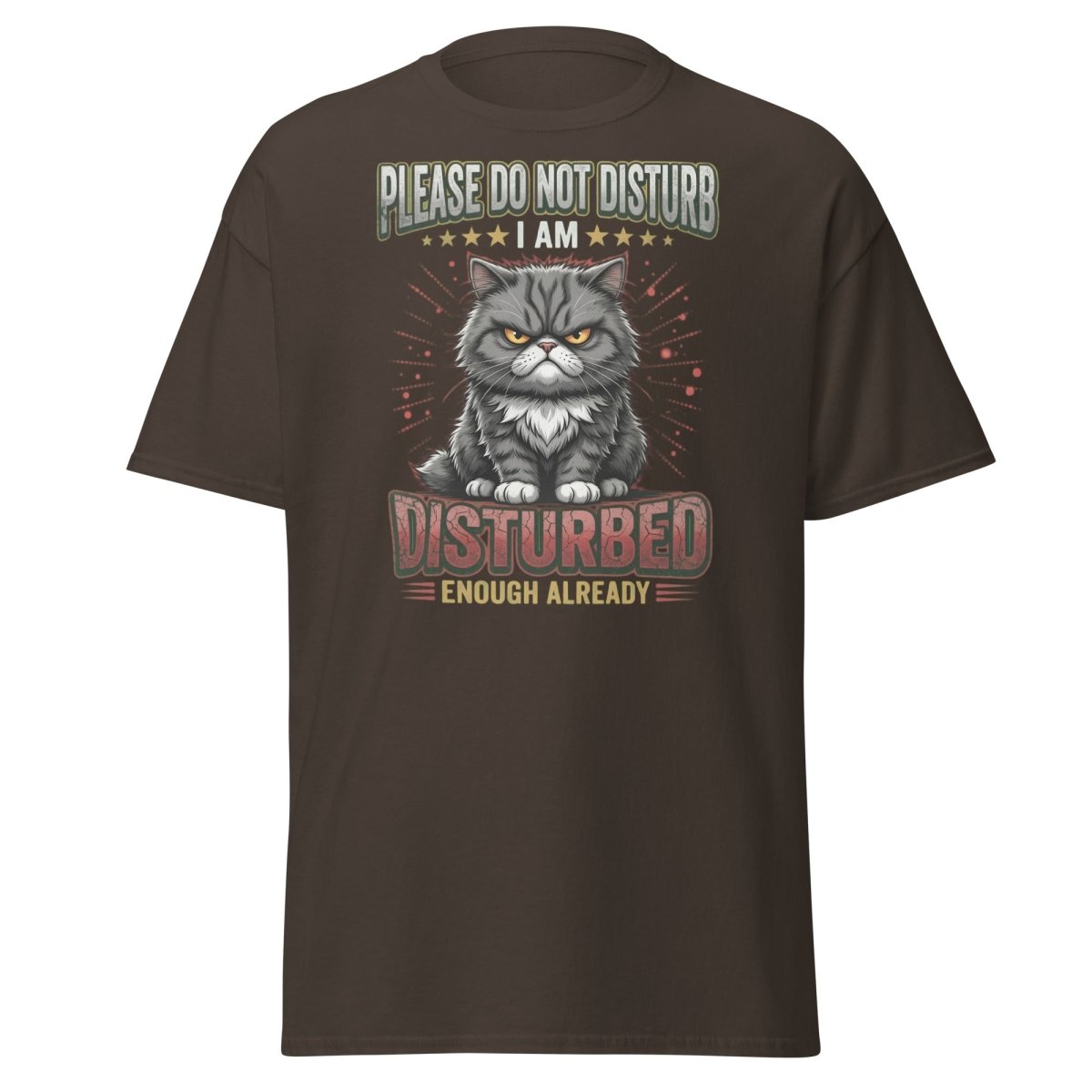 Grumpy Cat Do Not Disturb T-Shirt - Funny Sarcastic Tee - Dark Chocolate - TeeRipple