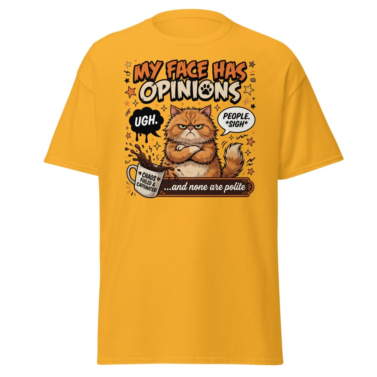 Grumpy Cat T-Shirt "My Face Has Opinions" Funny Sarcastic Tee - Gold - TeeRipple