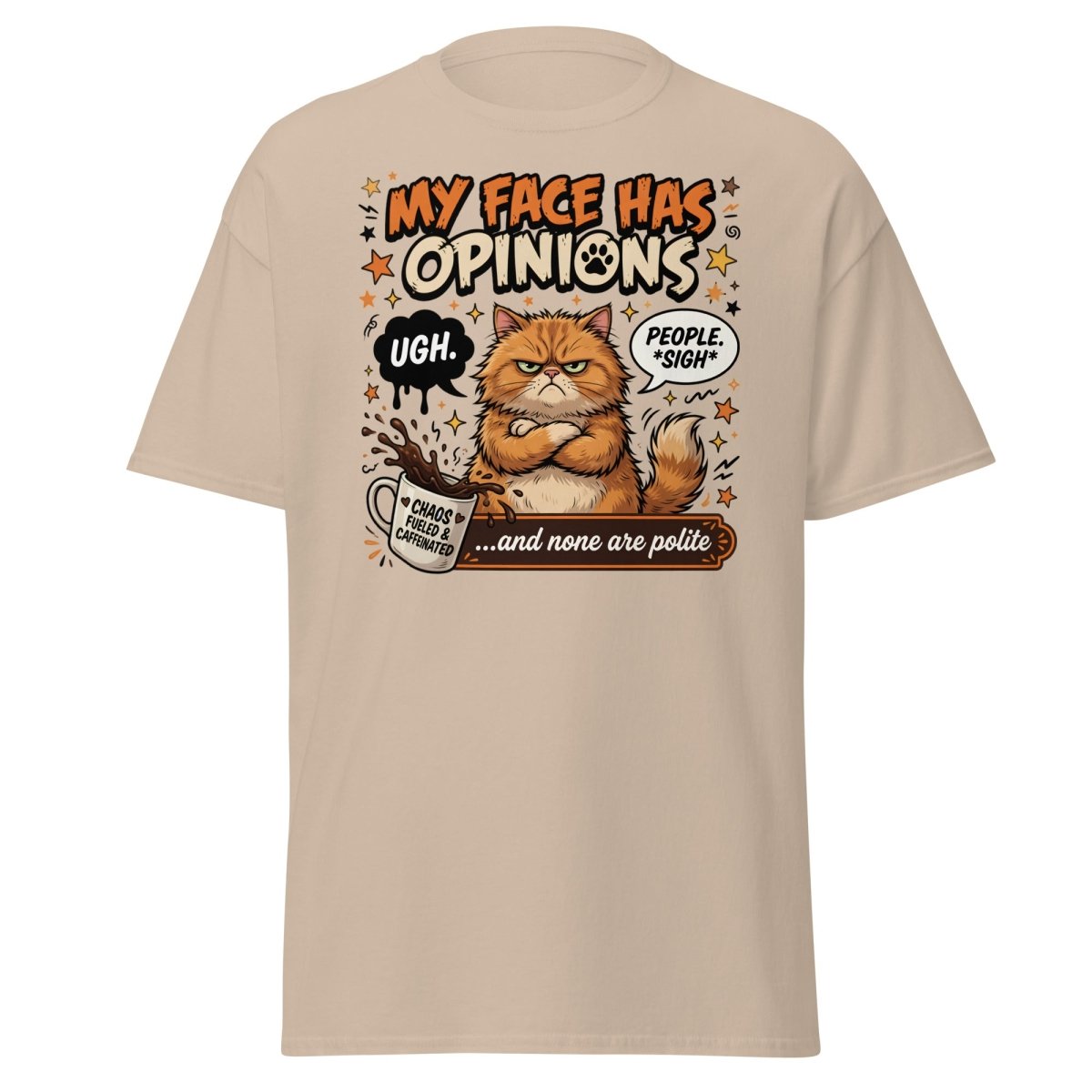 Grumpy Cat T-Shirt "My Face Has Opinions" Funny Sarcastic Tee - Sand - TeeRipple