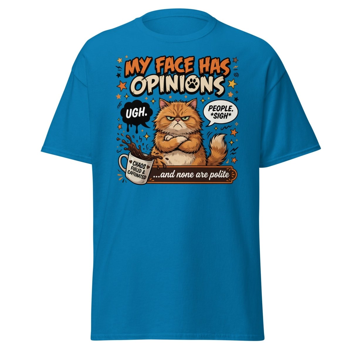 Grumpy Cat T-Shirt "My Face Has Opinions" Funny Sarcastic Tee - Sapphire - TeeRipple