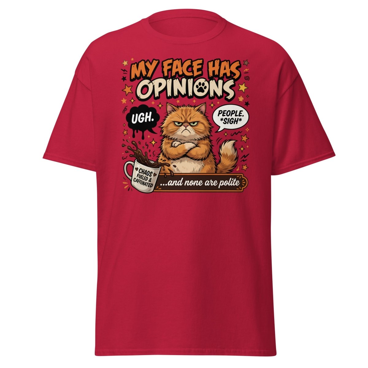Grumpy Cat T-Shirt "My Face Has Opinions" Funny Sarcastic Tee - Cardinal - TeeRipple