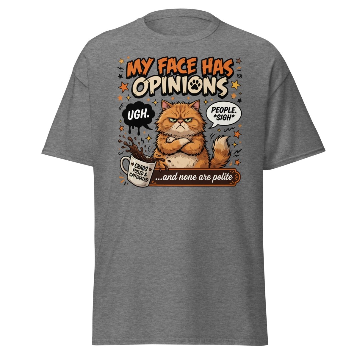 Grumpy Cat T-Shirt "My Face Has Opinions" Funny Sarcastic Tee - Graphite Heather - TeeRipple
