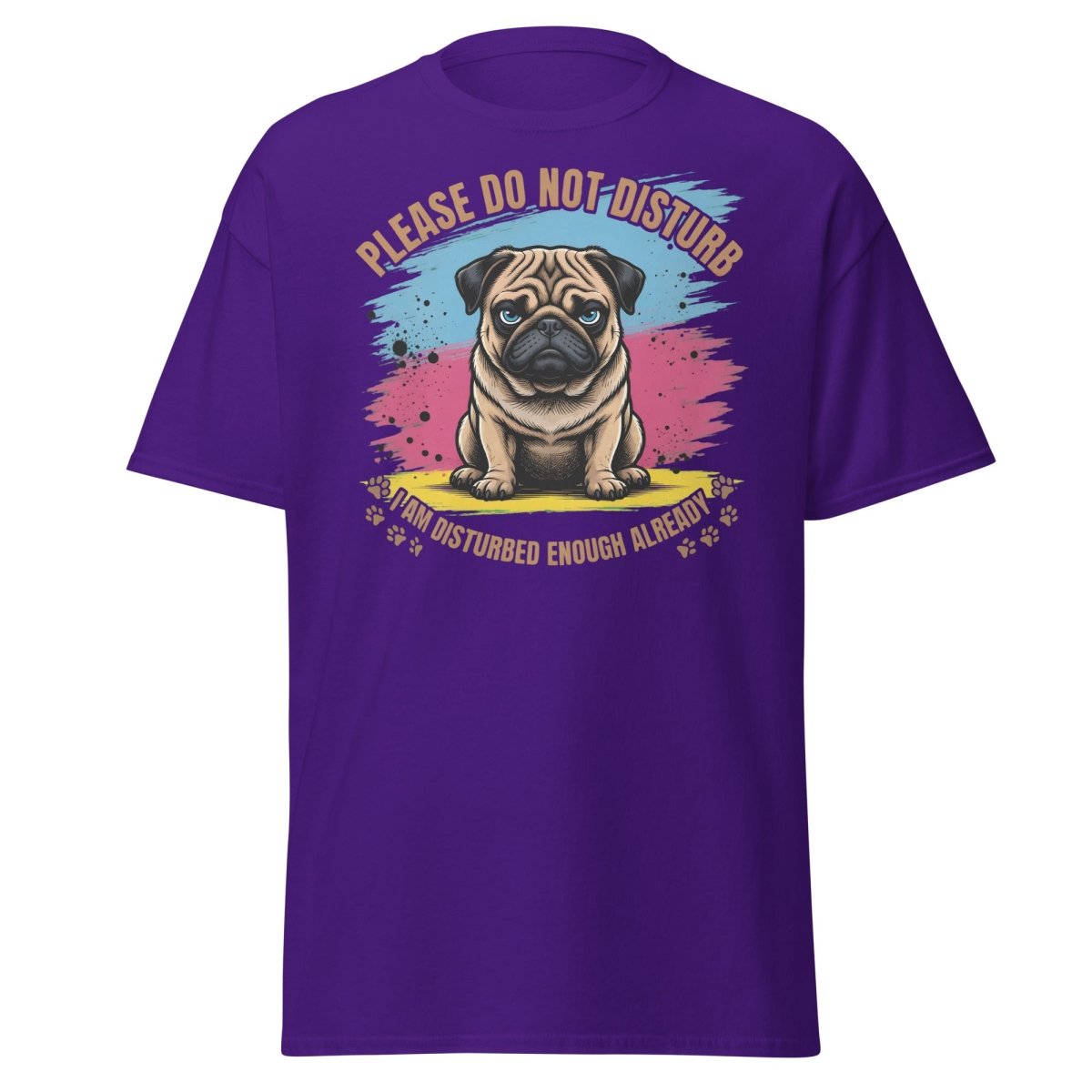 Grumpy Pug Do Not Disturb T-Shirt Funny Dog Tee - Purple - TeeRipple