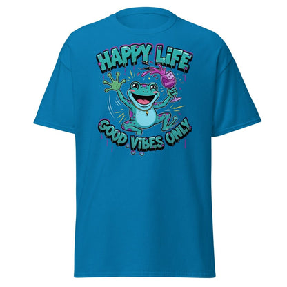 Happy Life Good Vibes Only Frog T-Shirt | Cheers - Sapphire - TeeRipple