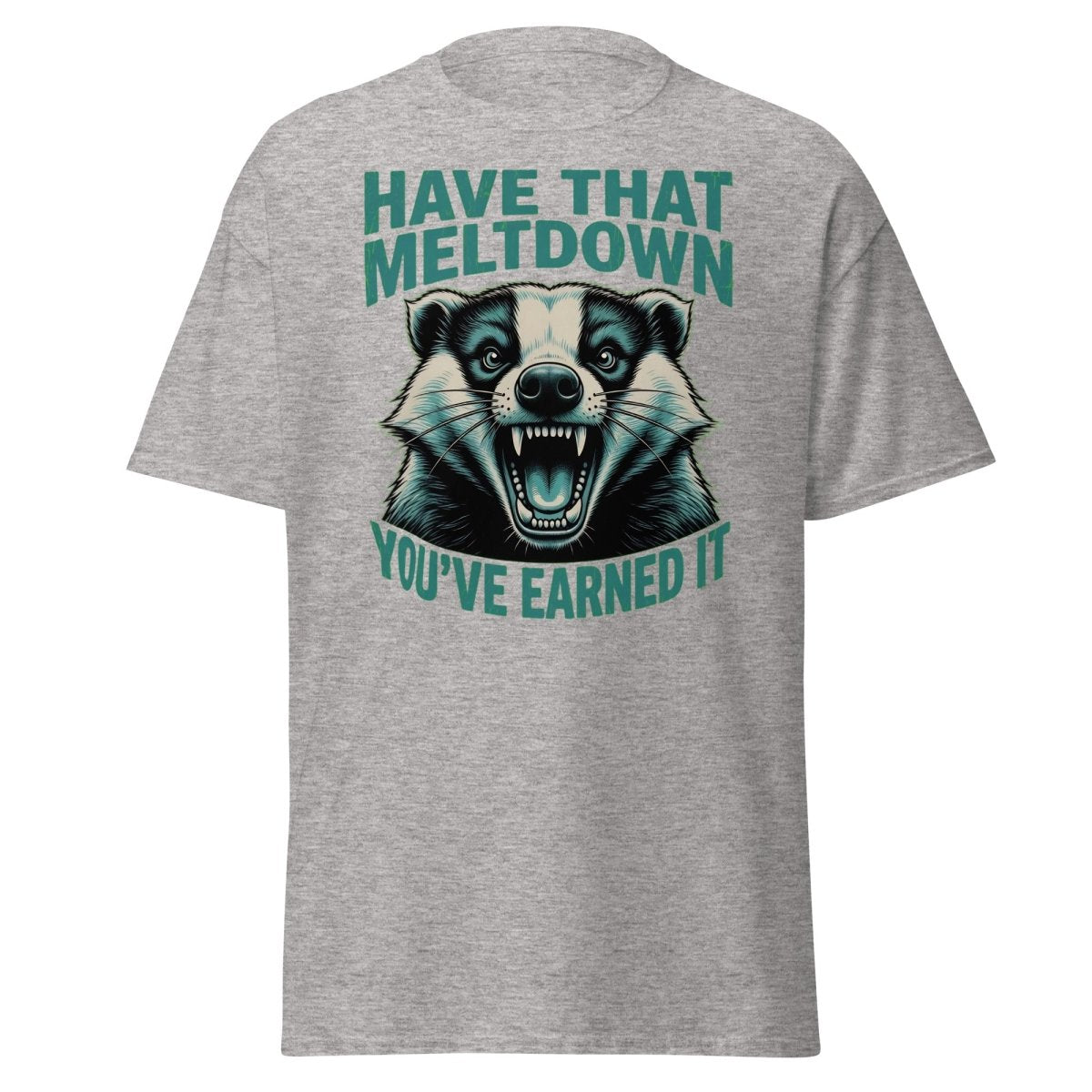 Have That Meltdown Badger T-Shirt - Funny Rage Tee - Sport Grey - TeeRipple