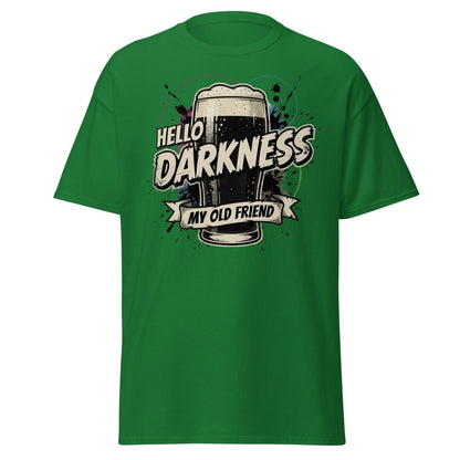 Hello Darkness My Old Friend Beer T-Shirt - Funny Drinking Tee - Turf Green - TeeRipple