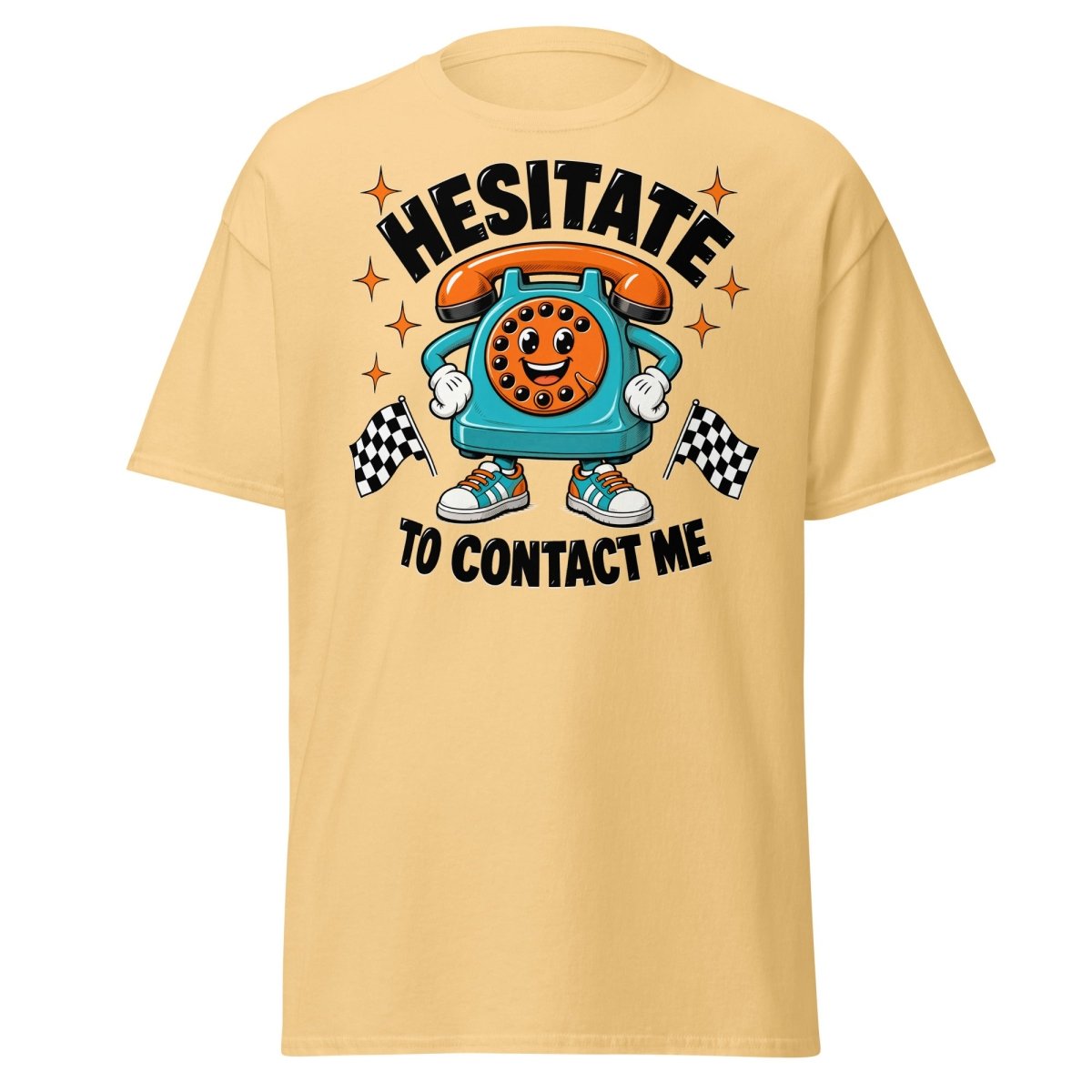 Hesitate To Contact Me Funny Retro Phone T-Shirt - Yellow Haze - TeeRipple