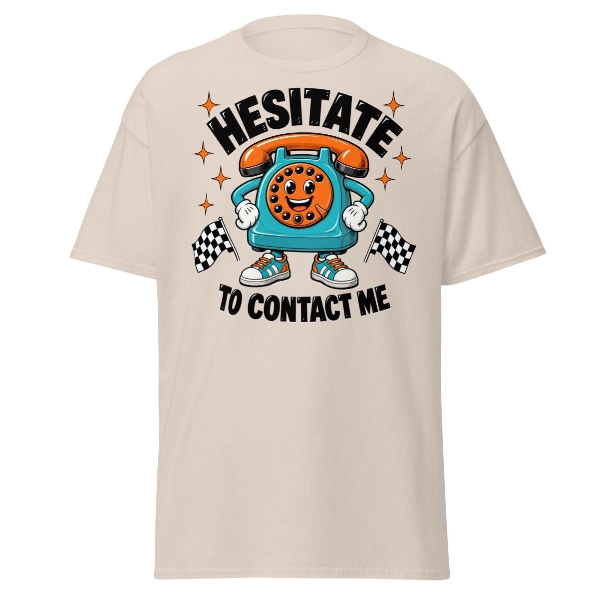 Hesitate To Contact Me Funny Retro Phone T-Shirt - Natural - TeeRipple