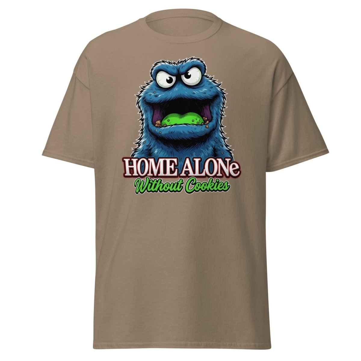 Home Alone Without Cookies Funny Monster T-Shirt - Brown Savana - TeeRipple