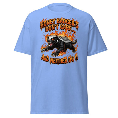 Honey Badger Don't Care T-Shirt – Funny Meme Tee - Carolina Blue - TeeRipple