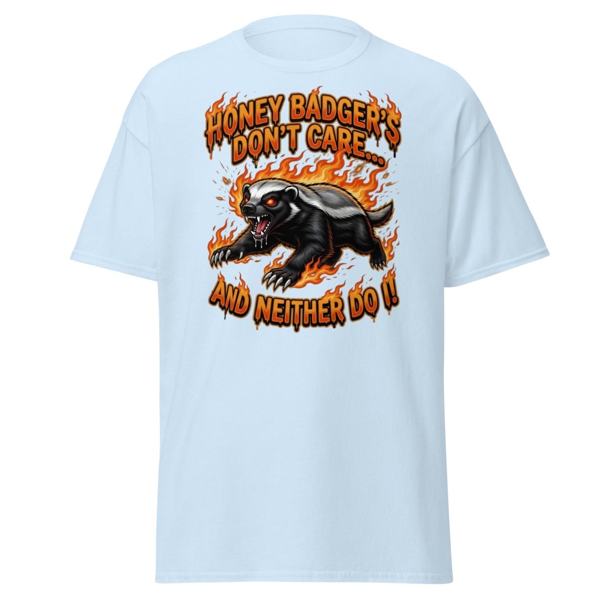 Honey Badger Don't Care T-Shirt – Funny Meme Tee - Light Blue - TeeRipple