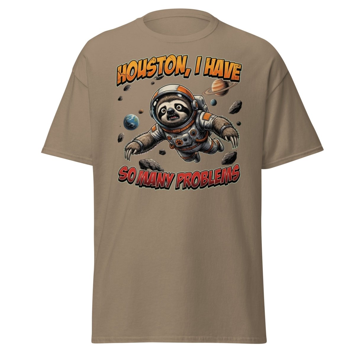 Houston I Have So Many Problems Sloth Astronaut T-Shirt - Brown Savana - TeeRipple
