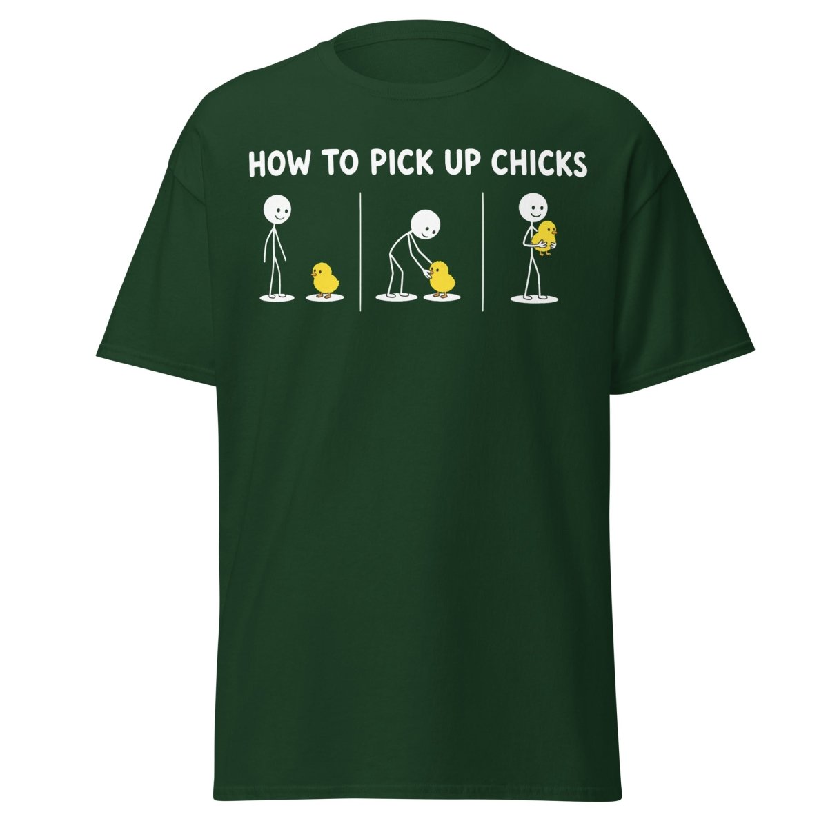 How to Pick Up Chicks Funny Comic Tee - Forest Green - TeeRipple