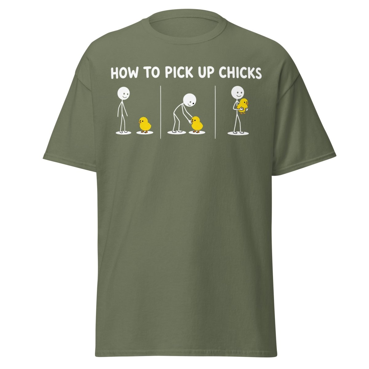 How to Pick Up Chicks Funny Comic Tee - Military Green - TeeRipple