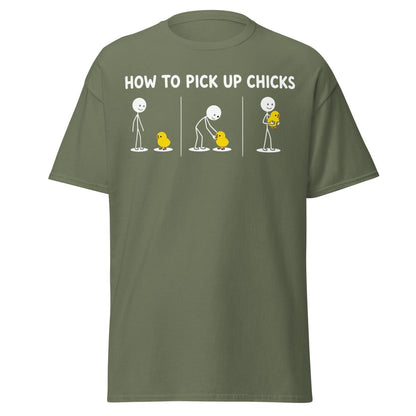 How to Pick Up Chicks Funny Comic Tee - Military Green - TeeRipple