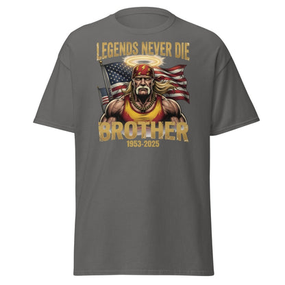 Hulk Hogan Legends Never Die Tribute T-Shirt - Brother 1953-2025 - Charcoal - TeeRipple
