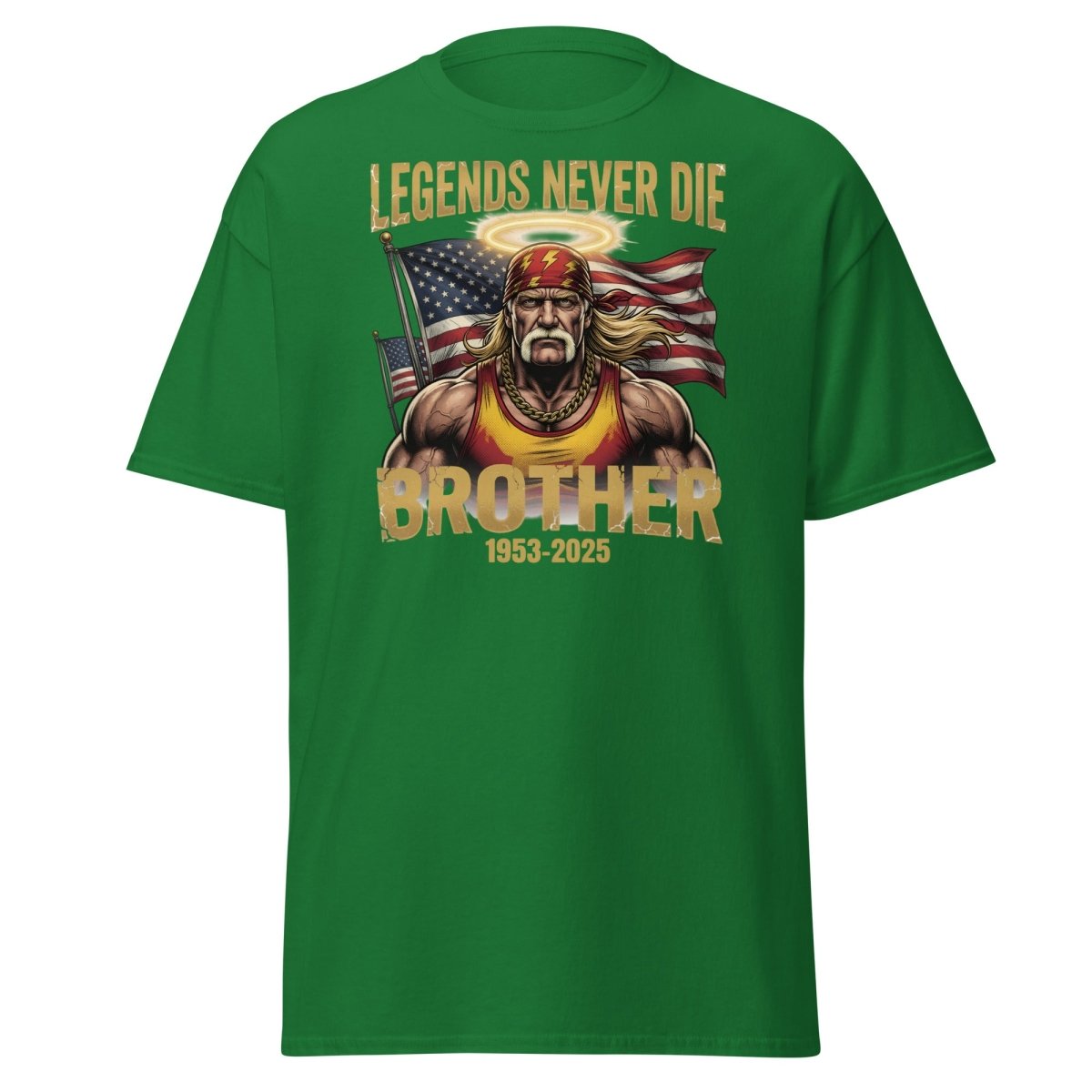 Hulk Hogan Legends Never Die Tribute T-Shirt - Brother 1953-2025 - Turf Green - TeeRipple