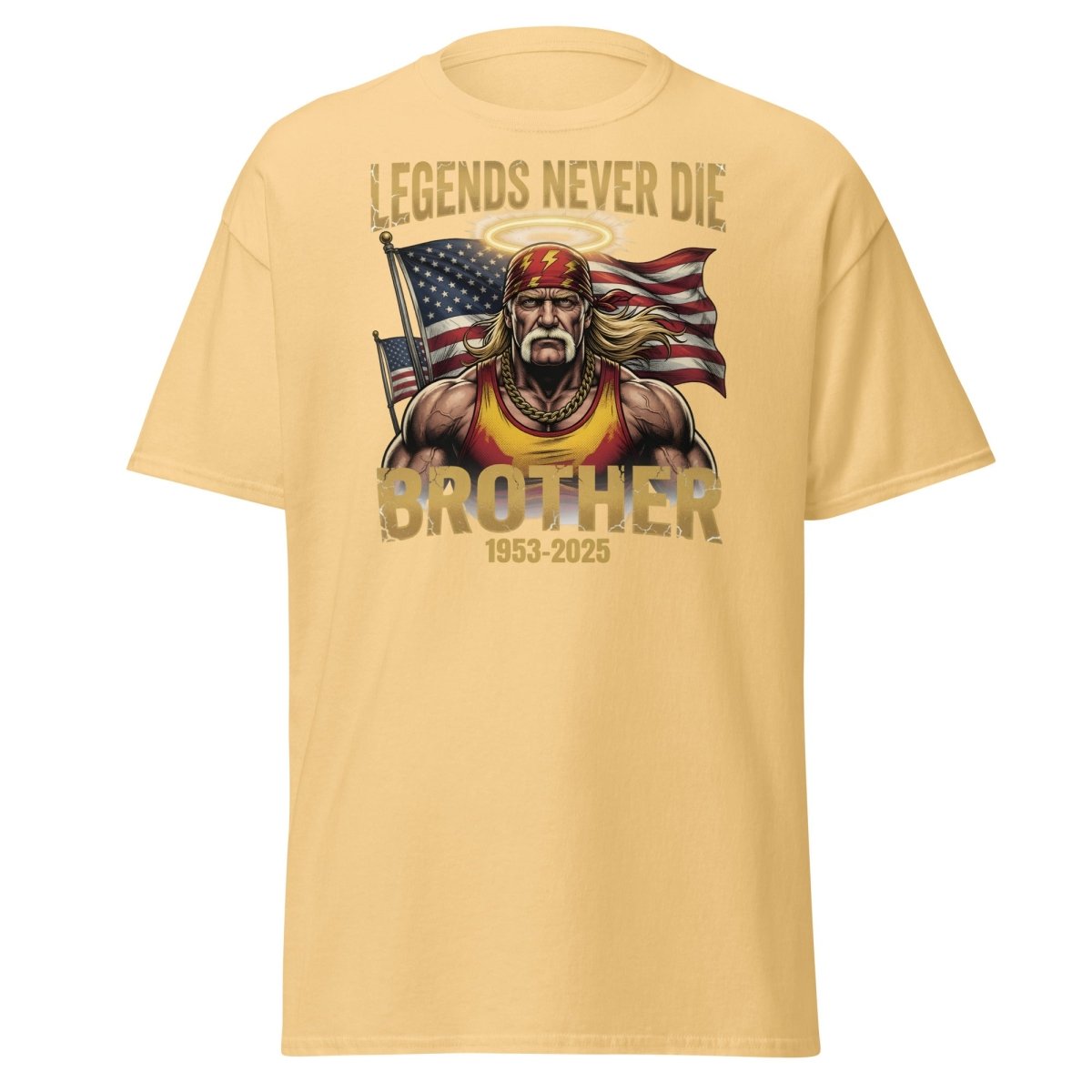 Hulk Hogan Legends Never Die Tribute T-Shirt - Brother 1953-2025 - Yellow Haze - TeeRipple