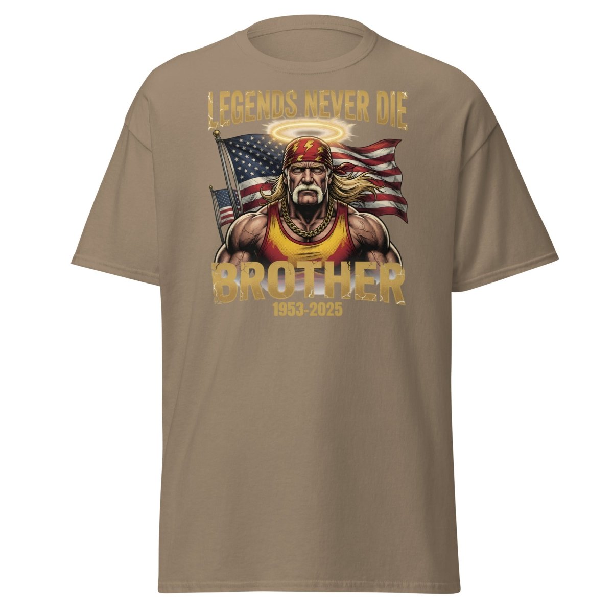 Hulk Hogan Legends Never Die Tribute T-Shirt - Brother 1953-2025 - Brown Savana - TeeRipple