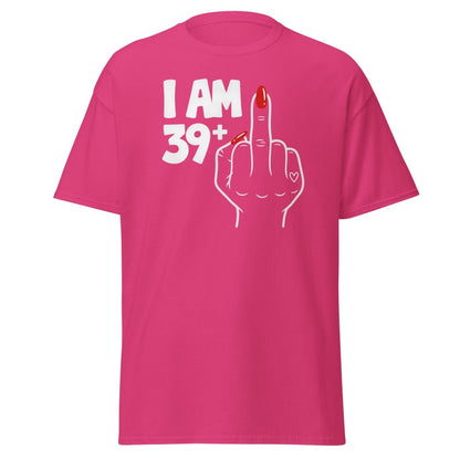 I Am 39+1 Middle Finger T-Shirt – Funny Sassy Age Tee - Heliconia - TeeRipple