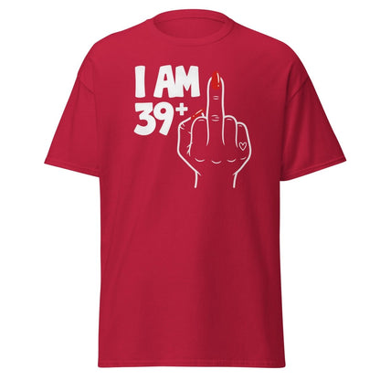 I Am 39+1 Middle Finger T-Shirt – Funny Sassy Age Tee - Cardinal - TeeRipple