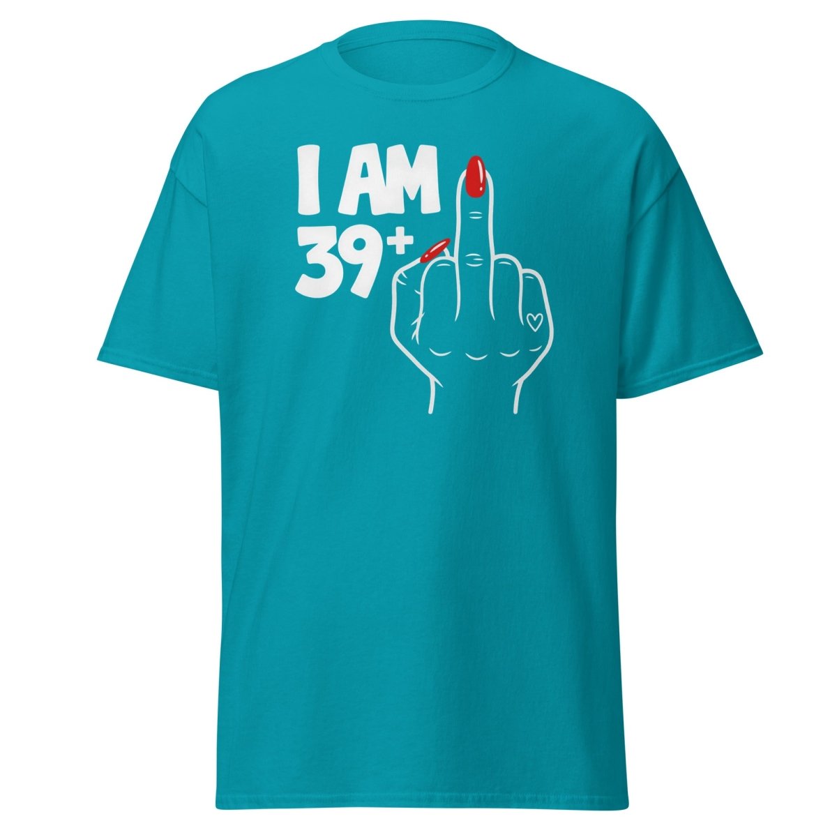 I Am 39+1 Middle Finger T-Shirt – Funny Sassy Age Tee - Tropical Blue - TeeRipple