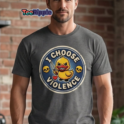I Choose Violence Duck T-Shirt | Funny Violent Rubber Duck Tee - Maroon - TeeRipple