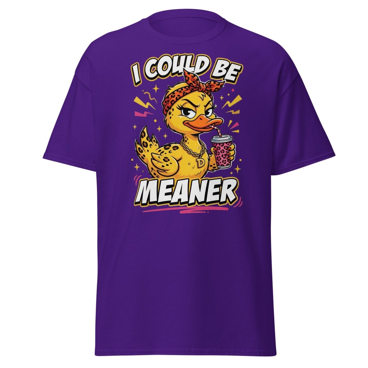 I Could Be Meaner Duck T-Shirt – Sassy Funny Tee - Purple - TeeRipple