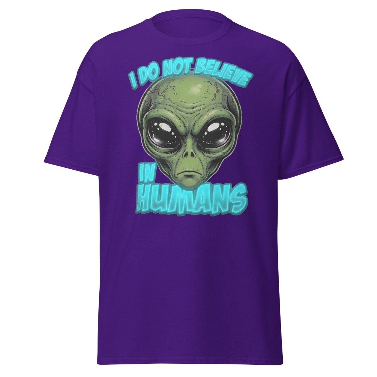 I Do Not Believe In Humans Funny Alien T-Shirt - Purple - TeeRipple