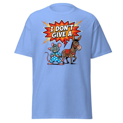 I Don't Give A Rat's Ass Funny T-Shirt - Carolina Blue - TeeRipple