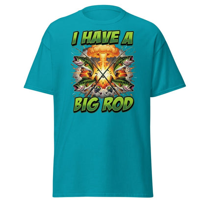 I Have A Big Rod Funny Fishing T-Shirt - Tropical Blue - TeeRipple