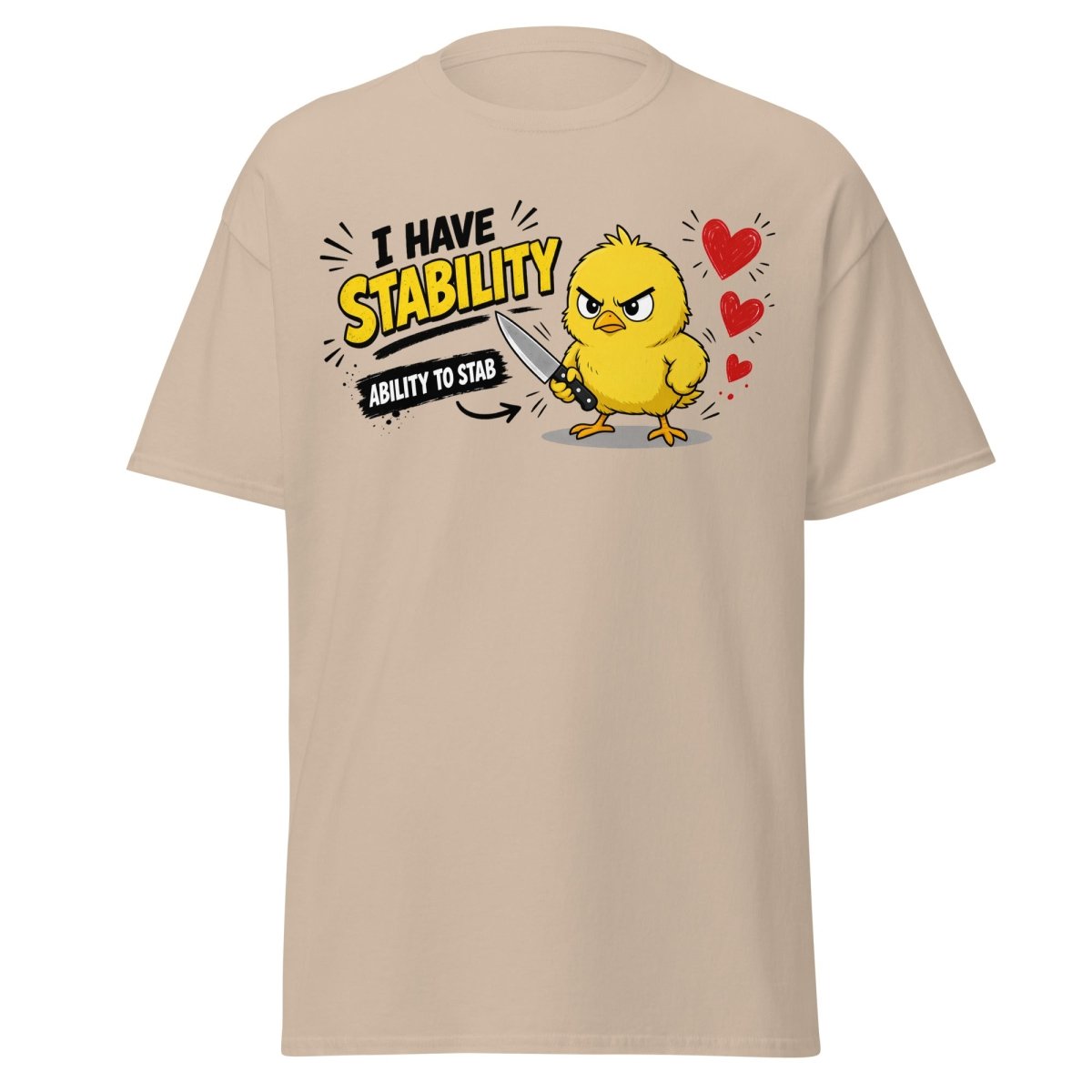 I Have Stability Chick Funny Tee - Sand - TeeRipple