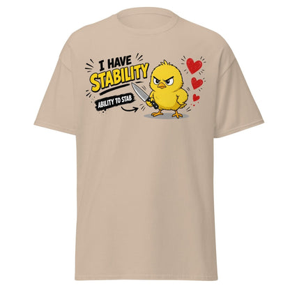 I Have Stability Chick Funny Tee - Sand - TeeRipple
