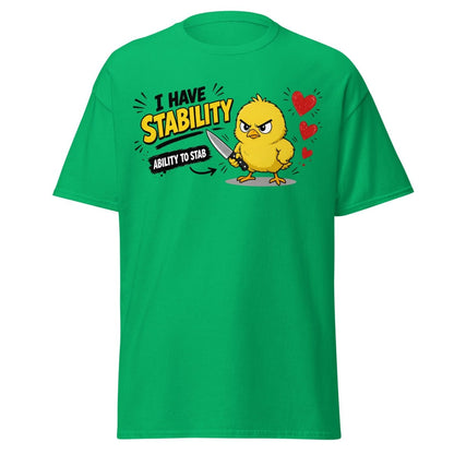 I Have Stability Chick Funny Tee - Irish Green - TeeRipple