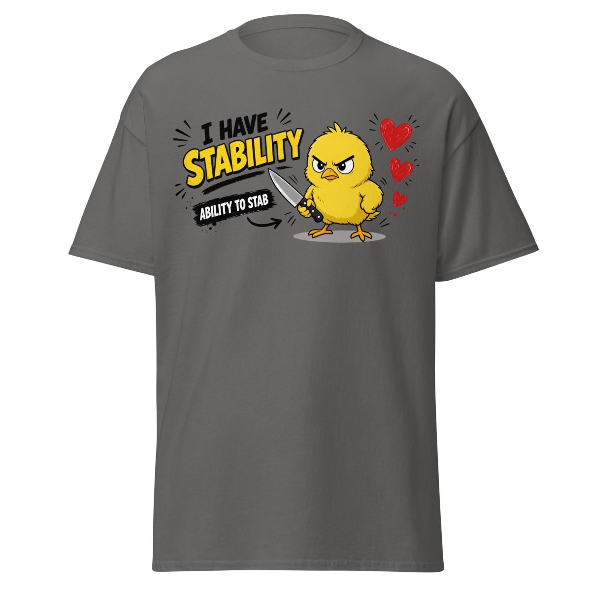I Have Stability Chick Funny Tee - Charcoal - TeeRipple