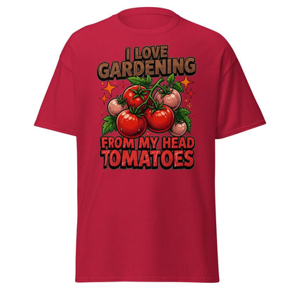 I Love Gardening From My Head Tomatoes T-Shirt | Funny Tomato Pun Tee - Cardinal - TeeRipple